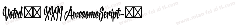 Voted 重置 XXII AwesomeScript字体转换